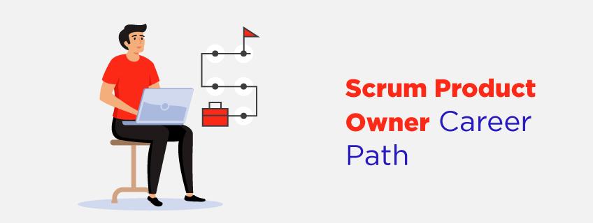 Career Path of a Scrum Product Owner