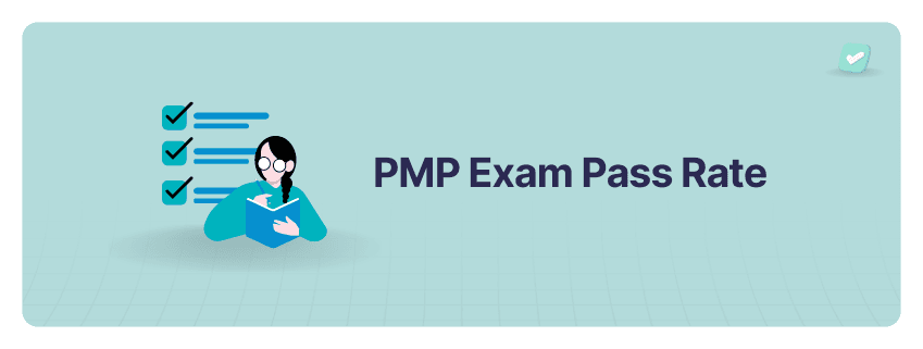 PMP Exam Pass Rate in 2024: Percentage of Passing PMP Exam