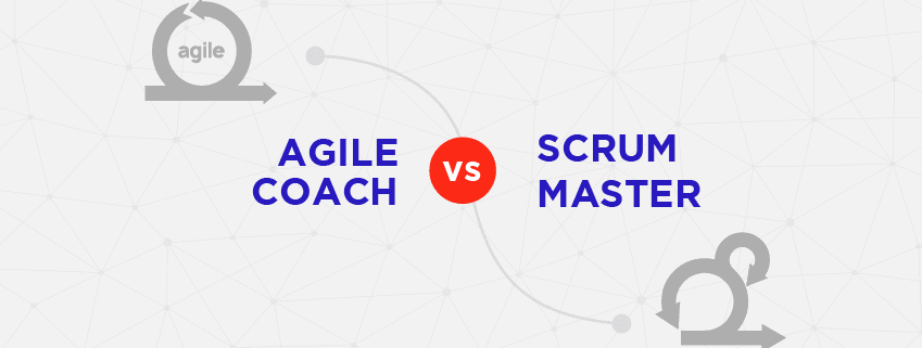 Agile Coach vs Scrum Master: The Difference Stated