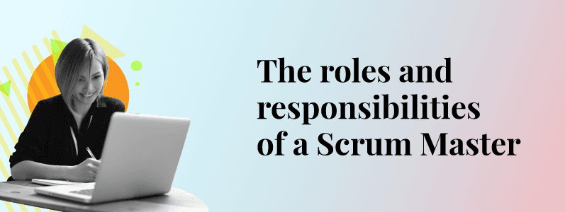 Scrum Master Job Descriptions and Responsibilities In Agile