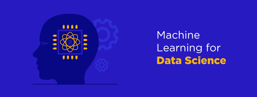 Why Machine Learning for Data Science – The Basics