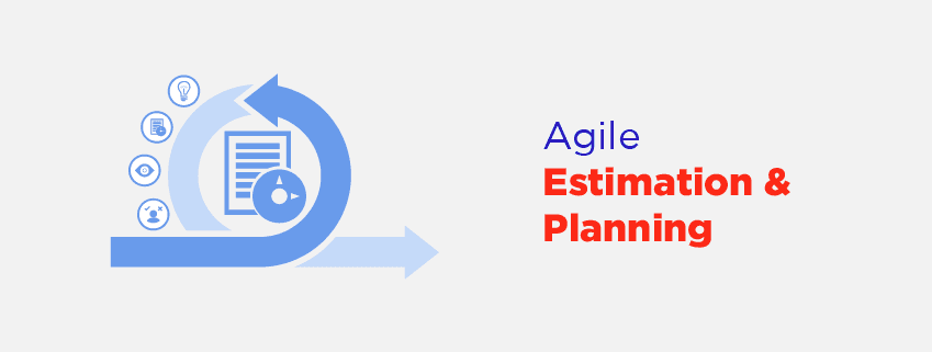 INFOGRAPHIC : The Power of Planning and Estimating in Agile