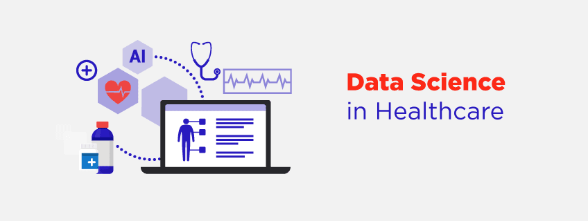 Data Science in Healthcare: Applications, Roles and Benefits